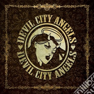 Devil City Angels cd musicale