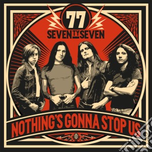 77 - Nothing's Gonna Stop Us cd musicale di 77