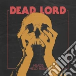 (LP Vinile) Dead Lord - Heads Held High vinile