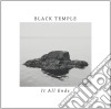 Black Temple - It All Ends cd