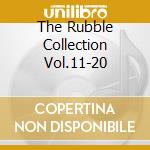 The Rubble Collection Vol.11-20 cd