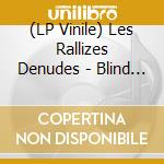 (LP Vinile) Les Rallizes Denudes - Blind Baby Has It'S Mothers Eyes (Ltd Colour) lp vinile