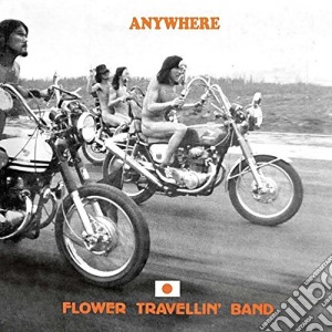 (LP Vinile) Flower Travellin' Band - Anywhere (Numbered Orange Vinyl) (2 Lp) lp vinile di Flower Travellin' Band