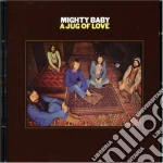 Mighty Baby - Jug Of Love cd