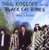 Paul Kossoff & Black Cat Bones - Paul's Blues (2 Cd) cd musicale di Paul & blac Kossoff