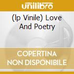 (lp Vinile) Love And Poetry lp vinile di Dream Andwellas