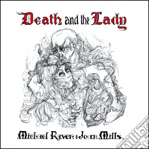 Michael Raven & Joan Mills - Death And The Lady cd musicale di Michael Raven And Joan Mills