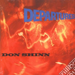 (LP Vinile) Don Shinn - Departures (Lp 180Gr+7