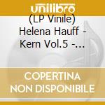 (LP Vinile) Helena Hauff - Kern Vol.5 - Exclusives And Ra (3 Lp) lp vinile