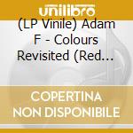 (LP Vinile) Adam F - Colours Revisited (Red Vinyl) vinile