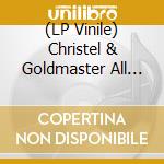 (LP Vinile) Christel & Goldmaster All Stars - Government Man (Alt Cut) vinile
