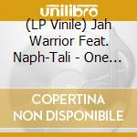 (LP Vinile) Jah Warrior Feat. Naph-Tali - One Of These Days lp vinile