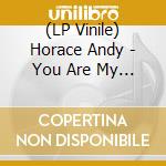 (LP Vinile) Horace Andy - You Are My Angel/Version (7