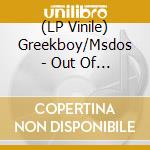 (LP Vinile) Greekboy/Msdos - Out Of Body / Lazerstorm vinile