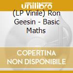 (LP Vinile) Ron Geesin - Basic Maths vinile