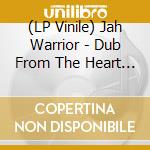 (LP Vinile) Jah Warrior - Dub From The Heart Part3 vinile