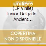 (LP Vinile) Junior Delgado - Ancient Civilisation vinile