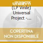 (LP Vinile) Universal Project - Universal Project vinile