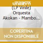 (LP Vinile) Orquesta Akokan - Mambo Rapidito vinile