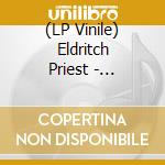(LP Vinile) Eldritch Priest - Omphaloskepsis vinile