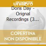Doris Day - Orignal Recordings (3 Cd) cd musicale di Doris Day