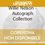 Willie Nelson - Autograph Collection cd