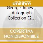 George Jones - Autograph Collection (2 Cd) cd