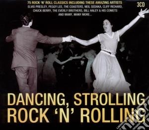 Dancing, Strolling Rock.. / Various (3 Cd) cd musicale di Artisti Vari