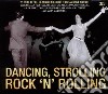 Dancing, Strolling Rock.. / Various (3 Cd) cd