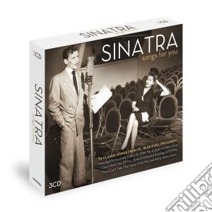Frank Sinatra - Songs For You (3 Cd) cd musicale di Frank Sinatra