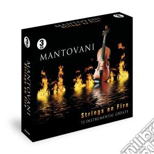 Strings on fire cd musicale di Mantovani