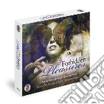 Forbidden pleasures cd