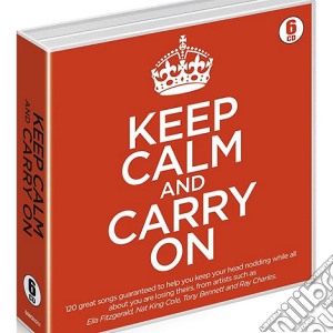 Keep Calm And Carry On (6 Cd) cd musicale di Various Artists