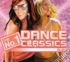No. 1 Dance Classics Album cd musicale di ARTISTI VARI