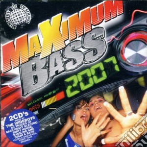 Ministry Of Sound: Maximum Bass 2007 / Various (2 Cd) cd musicale di Artisti Vari