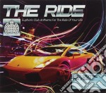 Ride (The): Ride - Euphoric Club Anthems For The Ride Of Your Life / Various (2 Cd)