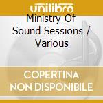 Ministry Of Sound Sessions / Various cd