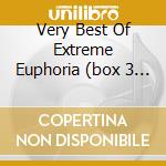 Very Best Of Extreme Euphoria (box 3 Cd) cd