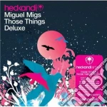 Those Things Deluxe cd