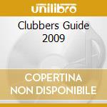 Clubbers Guide 2009 cd