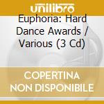 Euphoria: Hard Dance Awards / Various (3 Cd) cd