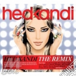 Hed Kandi - The Remix 2011 cd musicale di ARTISTI VARI