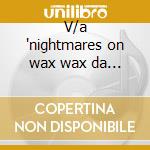 V/a 'nightmares on wax wax da beach'2cd cd