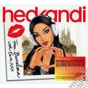 Hed Kandi: World Series Live Barcelona / Various (2 Cd) cd musicale di Artisti Vari