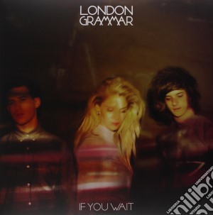 (LP Vinile) London Grammar - If You Wait (2 Lp) lp vinile di Grammar London