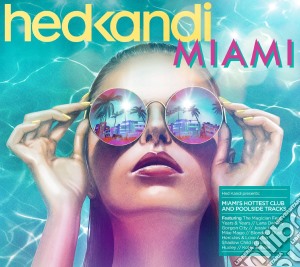 Hed Kandi - Miami 2015 (2 Cd) cd musicale di Artisti Vari