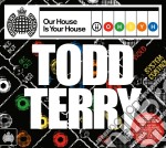Todd Terry - Our House Is Your House (2 Cd)