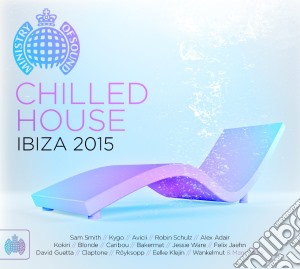 Ministry Of Sound: Chilled House Ibiza 2015 (2 Cd) cd musicale