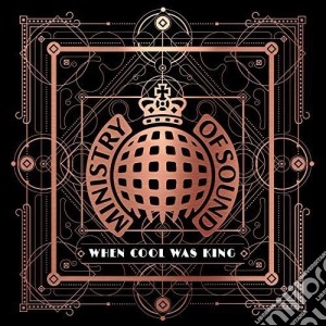 Ministry Of Sound: When Cool Was King / Various (3 Cd) cd musicale di Various Artists