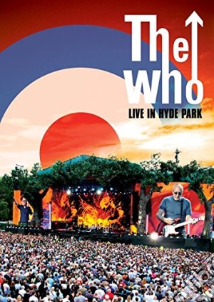 Who (The) - Live In Hyde Park (2 Cd+Dvd) cd musicale di Who The